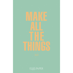 Ela’s Paper Defter & Planlayıcı Make All The Things Su Yeşili - Thumbnail