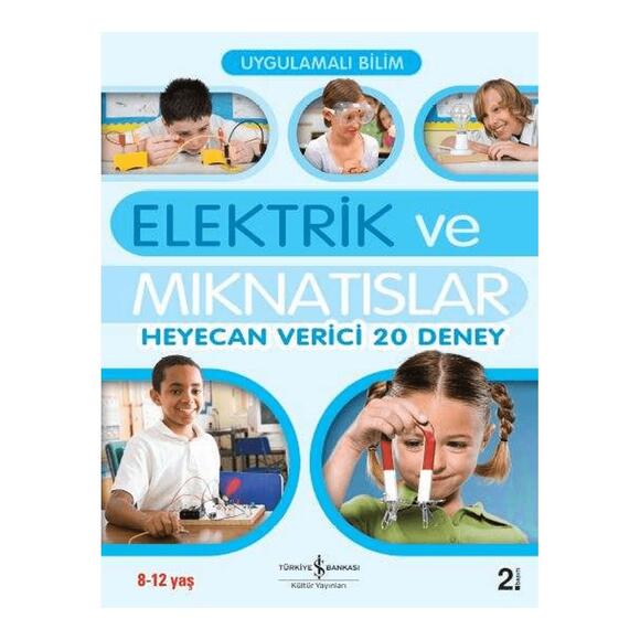 Elektrik Ve Mıknatıslar - Heyecan