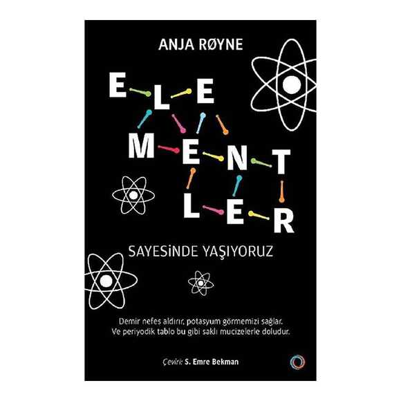 Elementler Sayesinde Yaşıyoruz