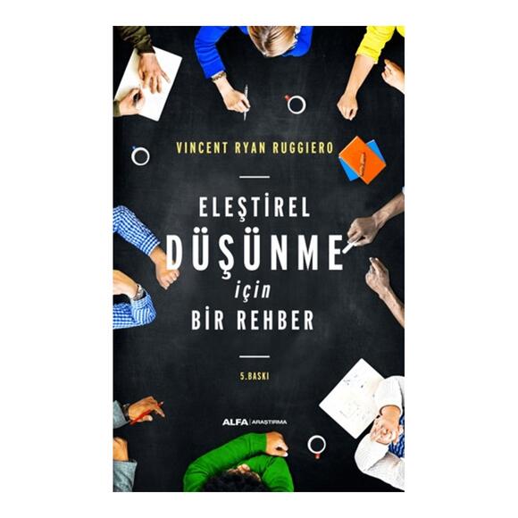 Eleştirel Düşünme İçin Bir Rehber