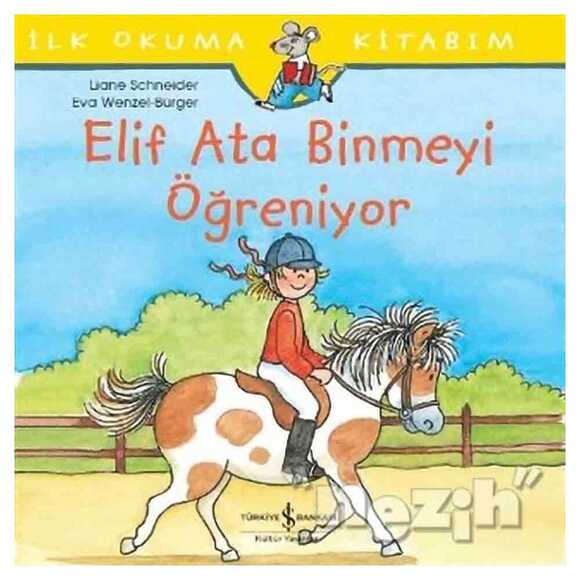 Elif Ata Binmeyi Öğreniyor