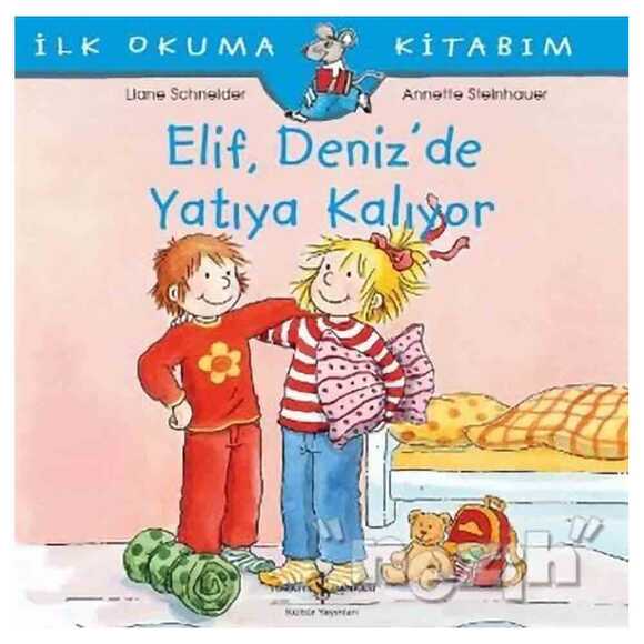 Elif Deniz’de Yatıya Kalıyor