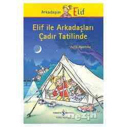 Elif ile Arkadaşları Çadır Tatilinde - Thumbnail