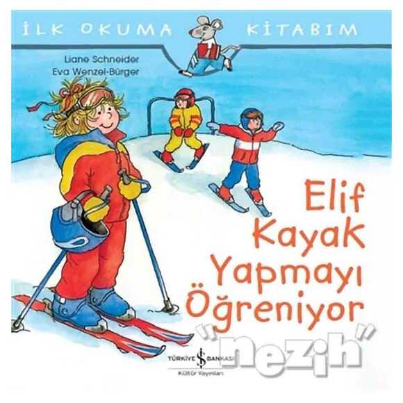 Elif Kayak Yapmayı Öğreniyor