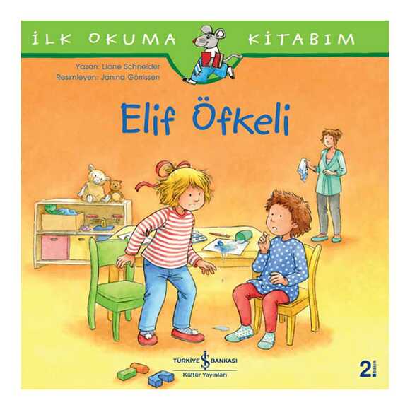 Elif Öfkeli - İlk Okuma Kitabım