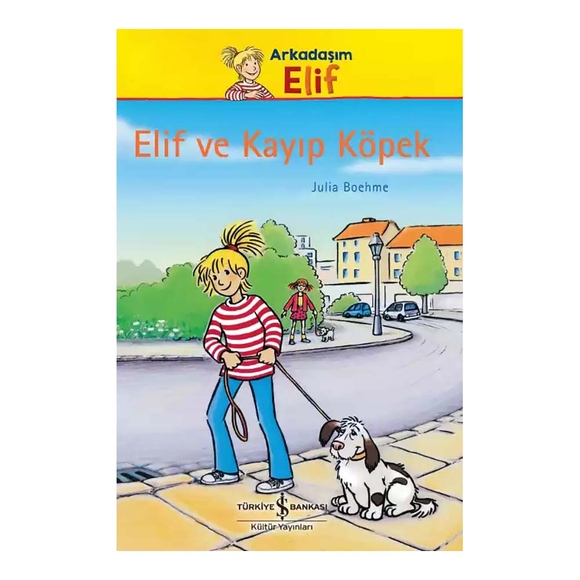 Elif Ve Kayıp Köpek