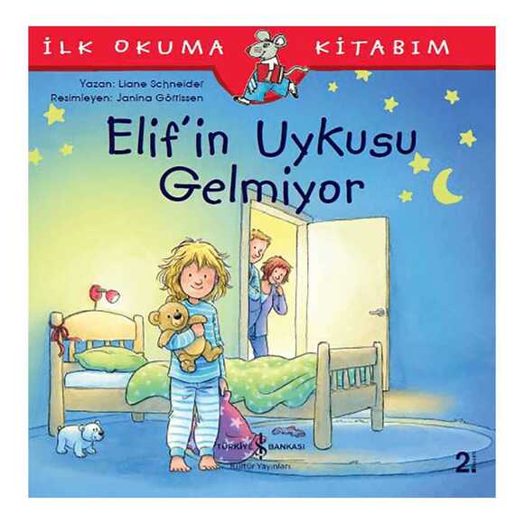 Elif’in Uykusu Gelmiyor