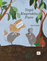 Elma Çocuk  Yeşil Kuyruklu Fare