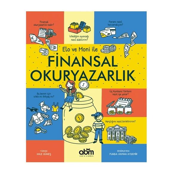 Elo ve Moni İle Finansal Okuryazarlık