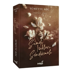 İndigo Kitap - Emanet Aşk Şimdi Işıkları Söndürmeli