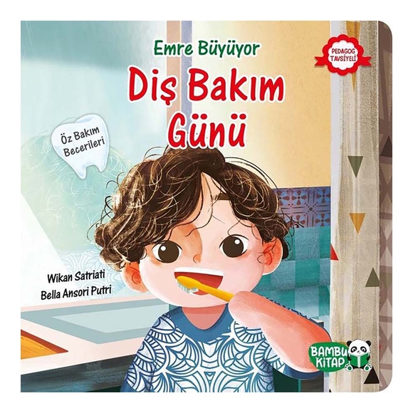 Emre Büyüyor Diş Bakım Günü
