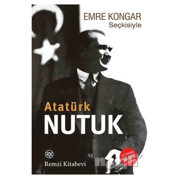 Emre Kongar Seçkisiyle Nutuk (Atatürk)