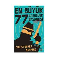 Orenda Yayınları - En Büyük 77 Casusluk Efsanesi