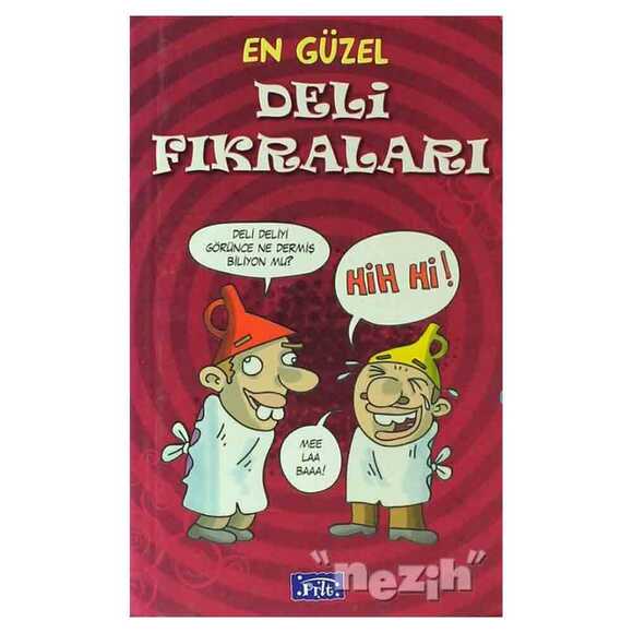 En Güzel Deli Fıkraları