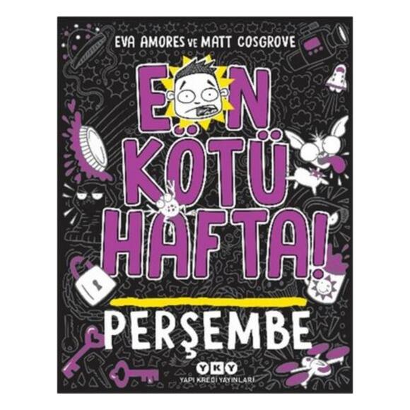 En Kötü Hafta! - Perşembe