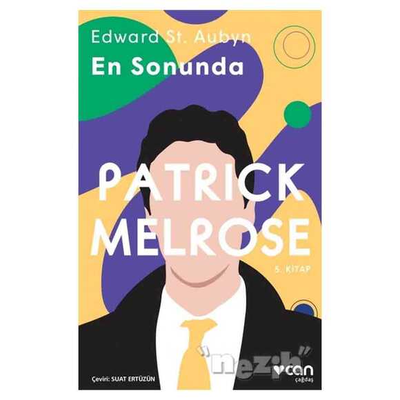 En Sonunda - Patrick Melrose 5. Kitap