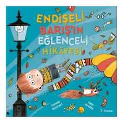 Endişeli Barış’ın Eğlenceli Hikayesi - Thumbnail