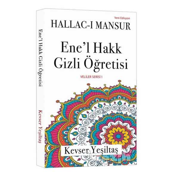 Ene’l Hakk Gizli Öğretisi