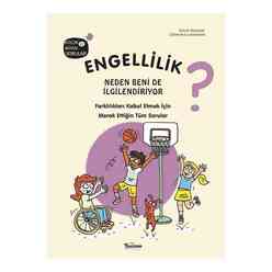 Teleskop Yayınları - Engellilik Neden Beni de İlgilendiriyor? Küçük ve Büyük Sorular