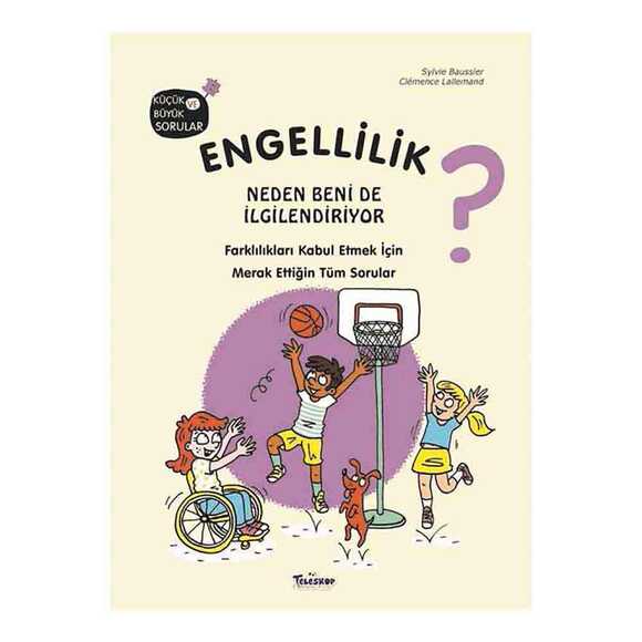 Engellilik Neden Beni de İlgilendiriyor? Küçük ve Büyük Sorular