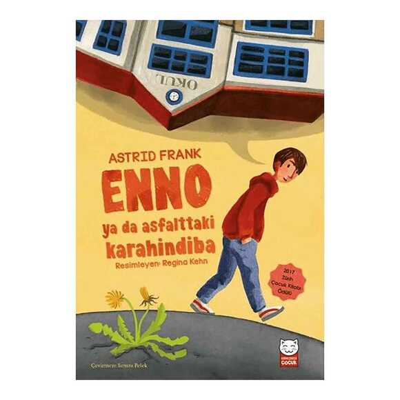 Enno ya da Asfalttaki Karahindiba