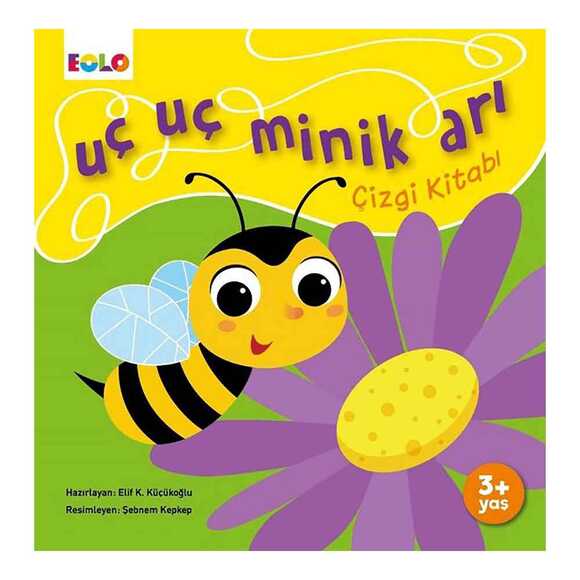 Eolo Uç Uç Minik Arı - Çizgi Kitabı