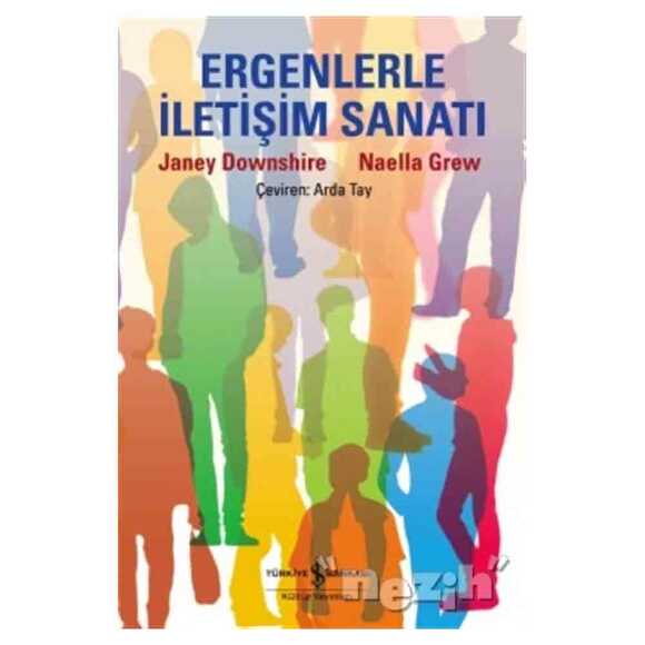 Ergenlerle İletişim Sanatı