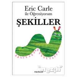 Mavi Bulut Yayınları - Eric Carle ile Öğreniyorum - Şekiller