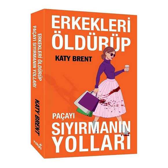 Erkekleri Öldürüp Paçayı Sıyırmanın Yolları
