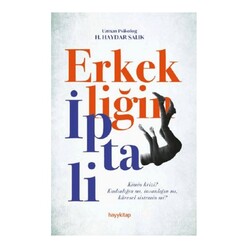 Hayy Kitap - Erkekliğin İptali