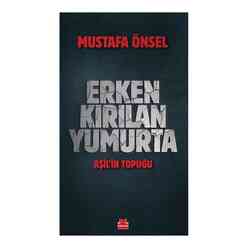 Erken Kırılan Yumurta - Aşil’in Topuğu - Thumbnail