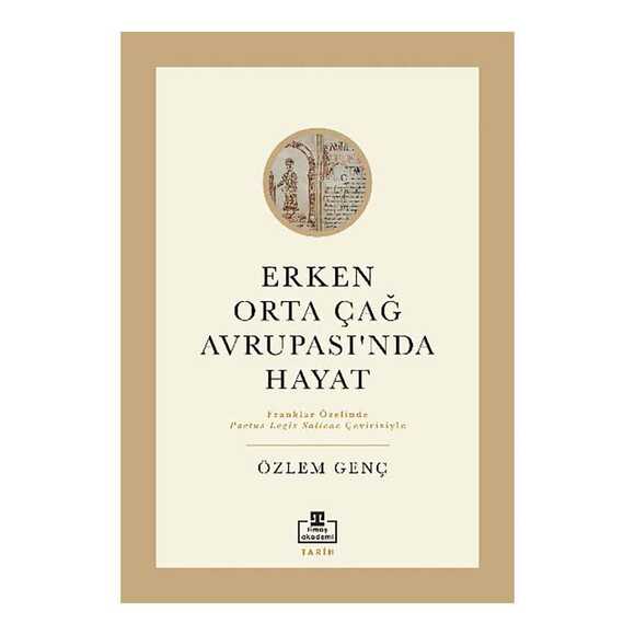 Erken Orta Çağ Avrupasında Hayat