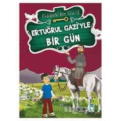 Ertuğrul Gazi’yle Bir Gün - Thumbnail