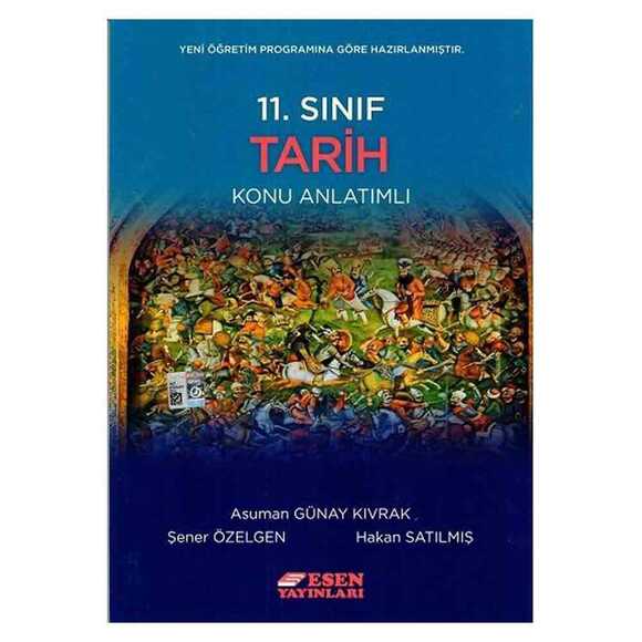 Esen 11. Sınıf Tarih Konu Anlatım