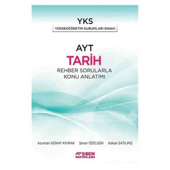 Esen AYT Tarih Rehber Sorular Konu Anlatım