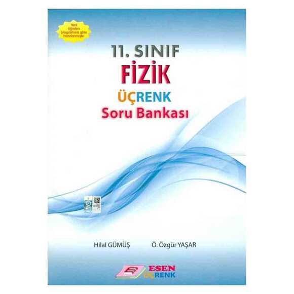 Esen Üçrenk 11. Sınıf Fizik Sınıf Soru Bankası