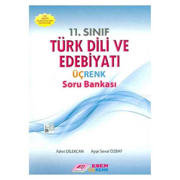 Esen Üçrenk 11. Sınıf Türk Dili ve Edebiyatı Soru Bankası