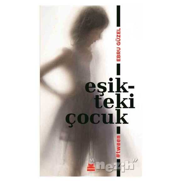 Eşikteki Çocuk