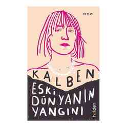 Holden Yayınları - Eski Dünyanın Yangını