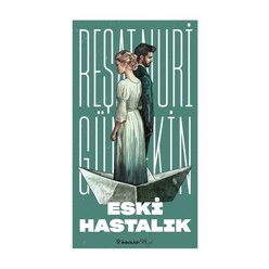 İnkılap Kitabevi - Eski Hastalık (Yeni Kapak)