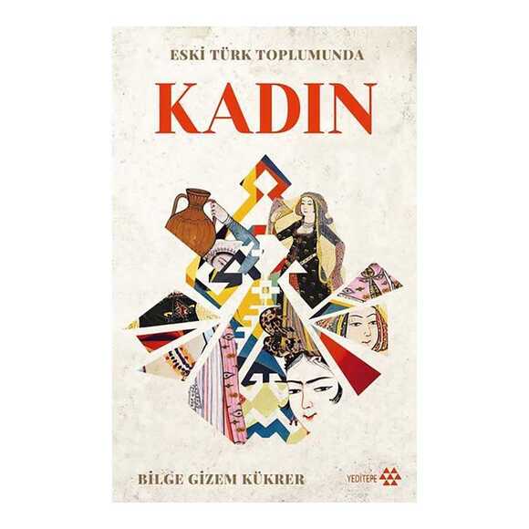 Eski Türk Toplumunda Kadın