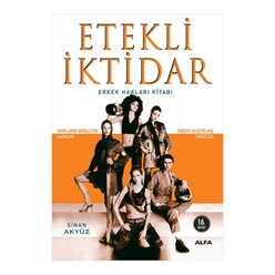Alfa - Etekli İktidar