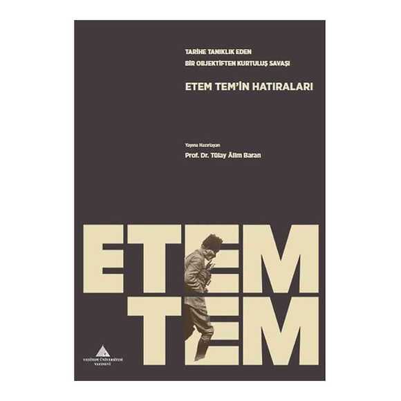Etem Tem’in Hatıraları