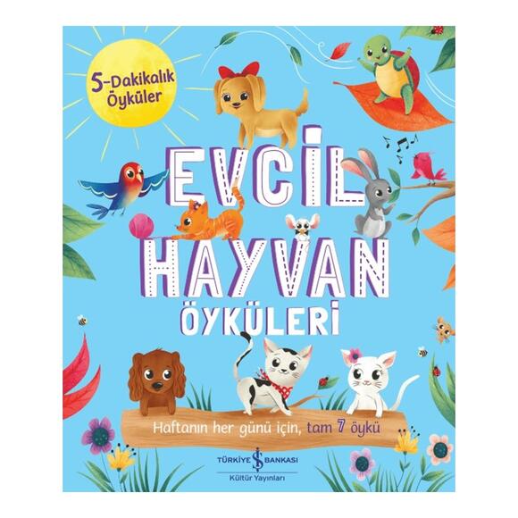 Evcil Hayvan Öyküleri - 5 Dakikalık Öyküler