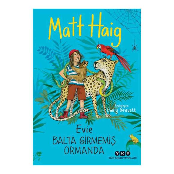 Evie Balta Girmemiş Ormanda