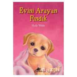 Pegasus Yayınları - Evini Arayan Fındık