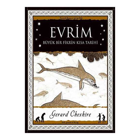 Evrim Büyük Bir Fikrin Kısa Tarihi