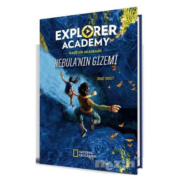 Explorer Academy Kaşifler Akademisi - Nebula’nın Gizemi