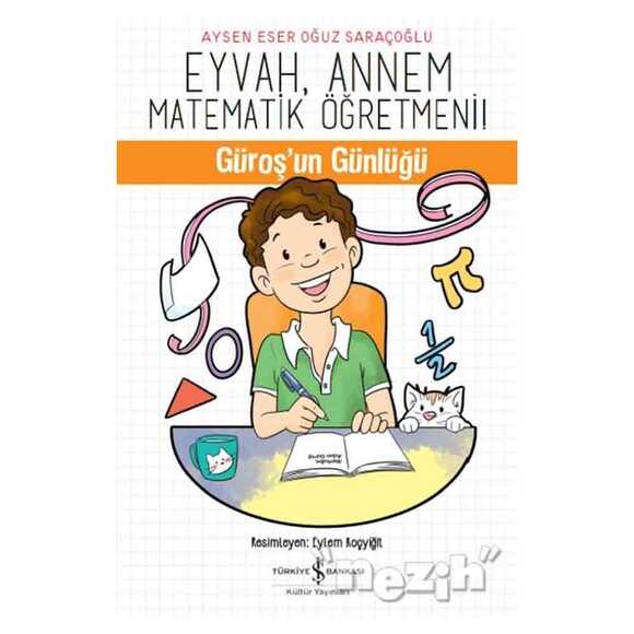 Eyvah, Annem Matematik Öğretmeni