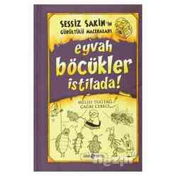 Eyvah Böcükler İstilada! - Sessiz Sakin’in Gürültülü Maceraları 8 - Thumbnail